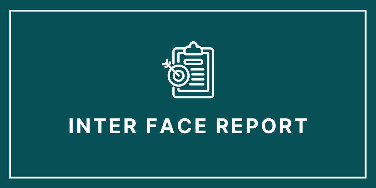 Inter Face™ Report