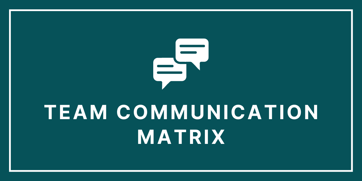 Team Communication Matrix